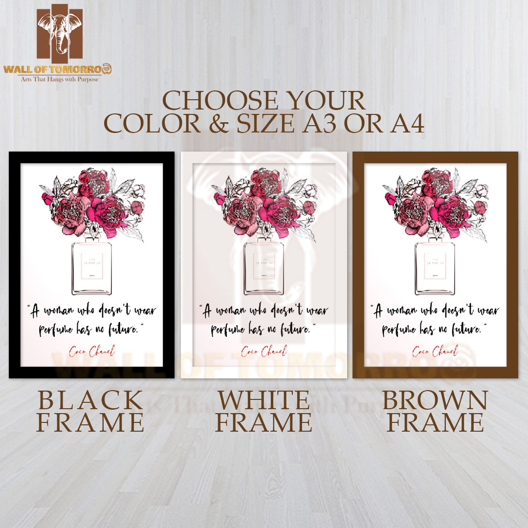 A Woman Who Does Not Wear Perfume Has No Future High Quality Glass Frame Wall Décor