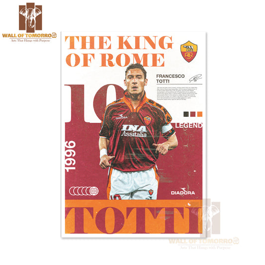 Famous Soccer Player Legendary King of Rome Sports High Quality Unframed Poster Print & Waterproof Poster Print Wall Décor