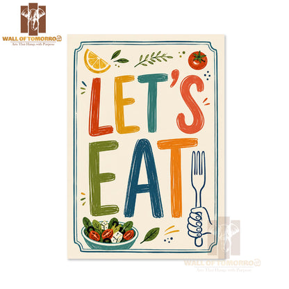 Lets Eat Kitchen & Restaurant High Quality Unframed Poster Print & Waterproof Poster Print Wall Décor in Sri Lanka