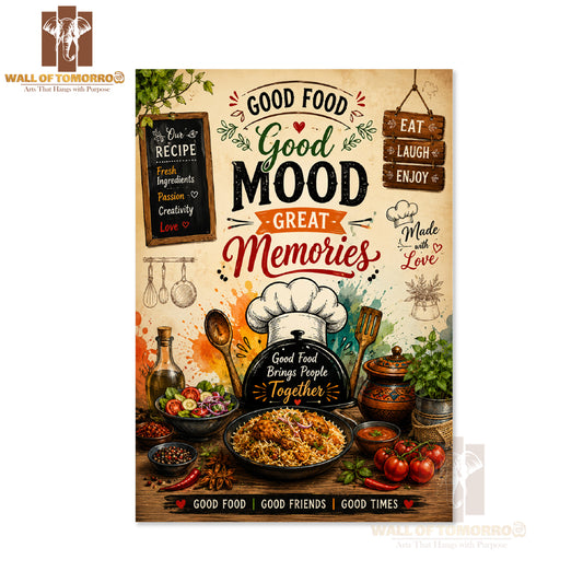Good mood, great memories Kitchen & Restaurant High Quality Unframed Poster Print & Waterproof Poster Print Wall Décor in Sri Lanka