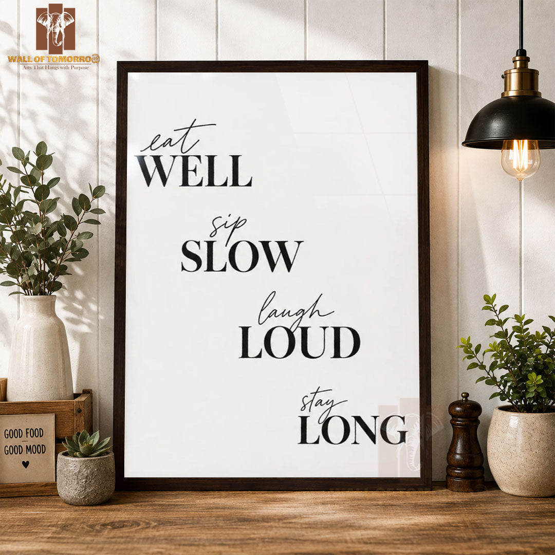 Eat Well, Sip Slow, Laugh Loud, Stay Long Kitchen & Restaurant High Quality Glass Frame Wall Décors in Sri Lanka