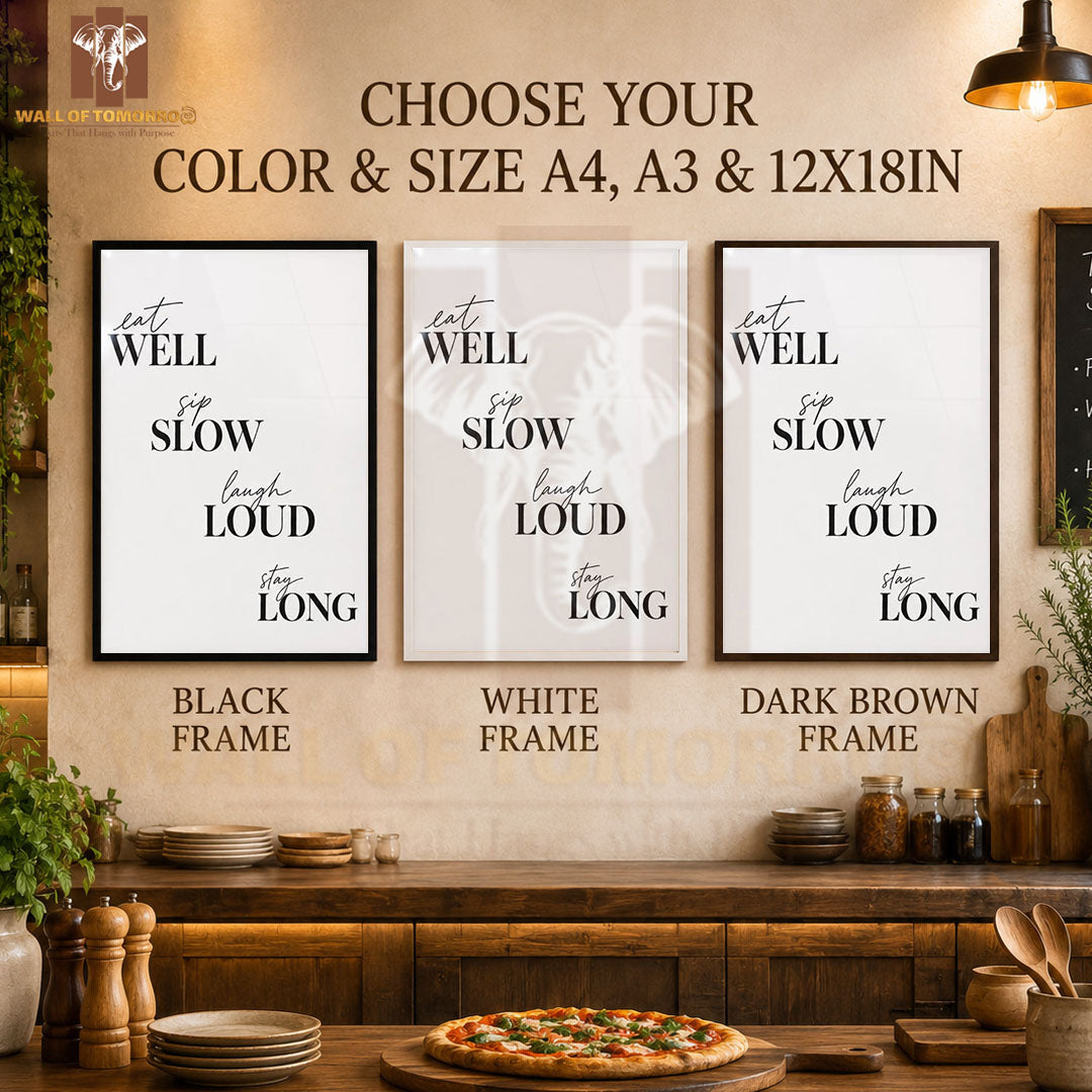 Eat Well, Sip Slow, Laugh Loud, Stay Long Kitchen & Restaurant High Quality Glass Frame Wall Décors in Sri Lanka