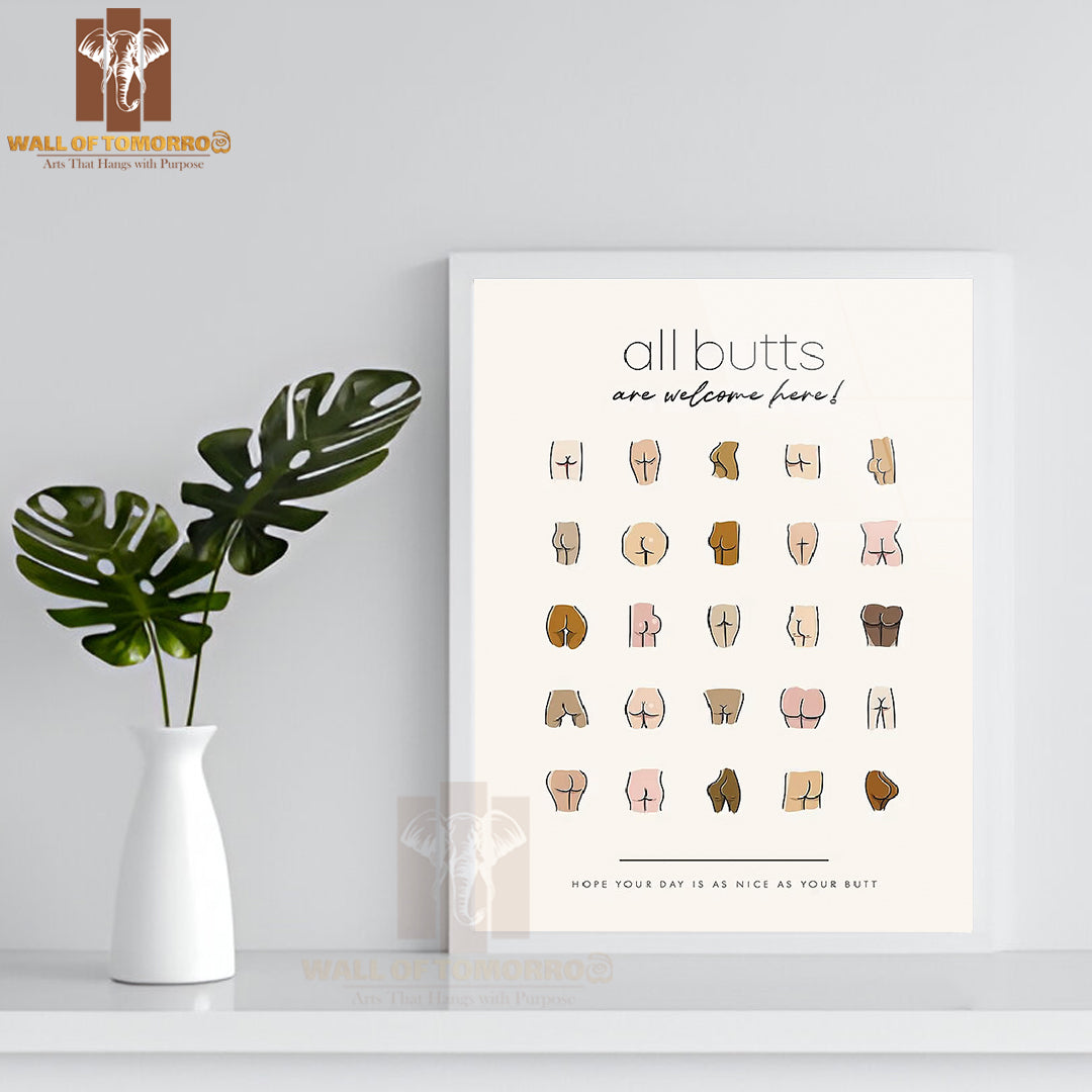 All Butts Are Welcome High Quality Glass Frame Wall Décor