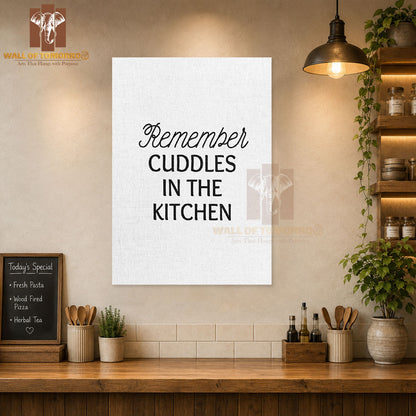 Remember Cuddles in the Kitchen & Restaurant High Quality Unframed Poster Print & Waterproof Poster Print Wall Décor in Sri Lanka