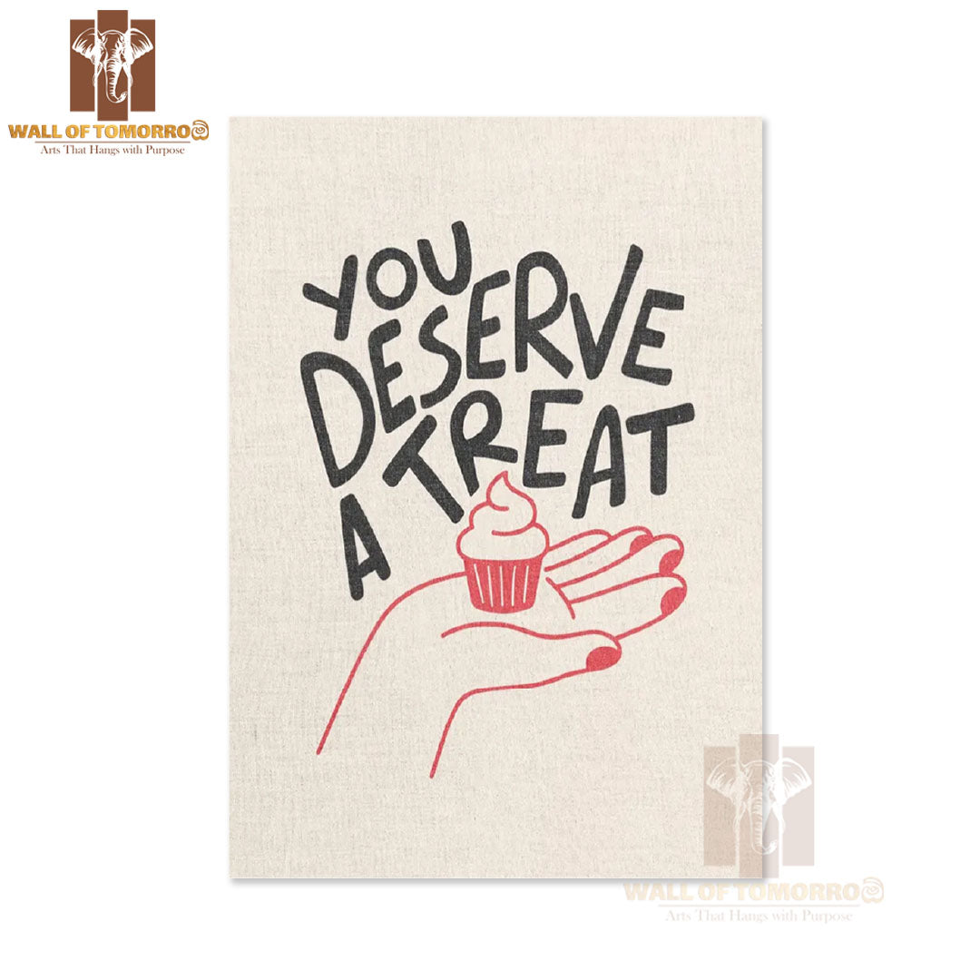 You Deserve A Treat Kitchen & Restaurant High Quality Unframed Poster Print & Waterproof Poster Print Wall Décor in Sri Lanka