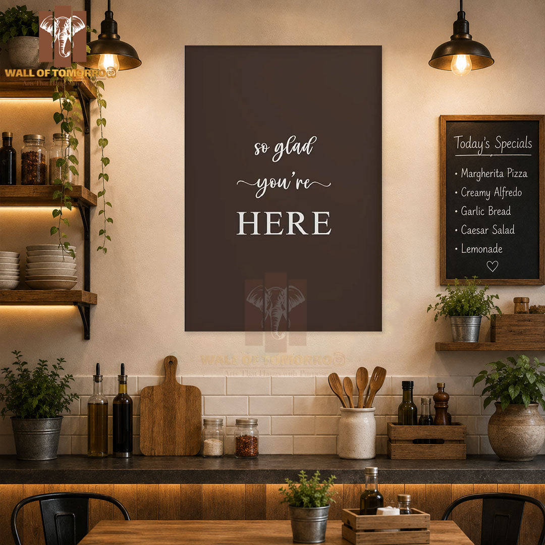 So Glad You're Here Kitchen & Restaurant High Quality Unframed Poster Print & Waterproof Poster Print Wall Décor in Sri Lanka